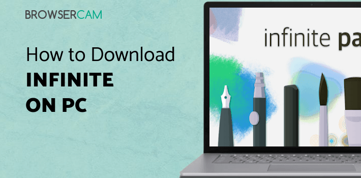 Infinite Painter for PC - How to Install on Windows PC, Mac