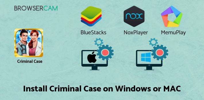 how to install Criminal Case on PC